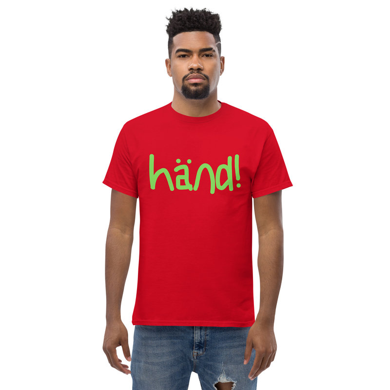 "HÄND!"